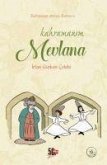 Kahramanim Mevlana