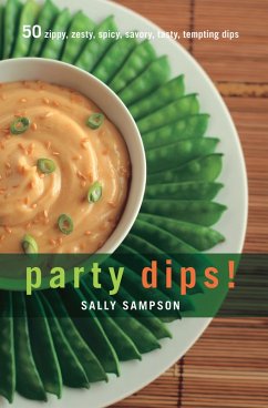 Party Dips! (eBook, ePUB) - Sampson, Sally