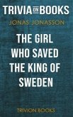 The Girl Who Saved the King of Sweden by Jonas Jonasson (Trivia-On-Books) (eBook, ePUB)