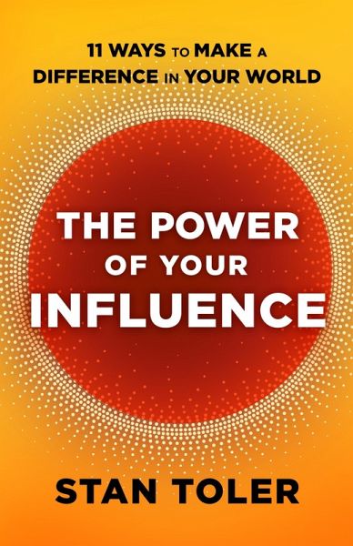 Power of Your Influence (eBook, ePUB)