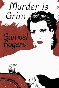 Murder is Grim - Rogers, Samuel