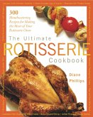 Ultimate Rotisserie Cookbook (eBook, ePUB)