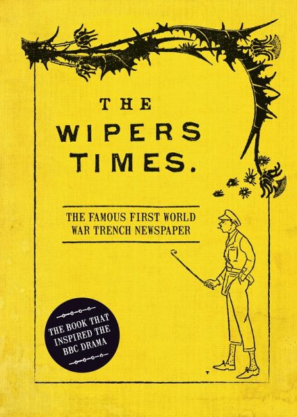 The Wipers Times (eBook, ePUB)