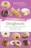 A Baker's Field Guide to Doughnuts (eBook, ePUB)