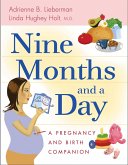 Nine Months and a Day (eBook, ePUB)