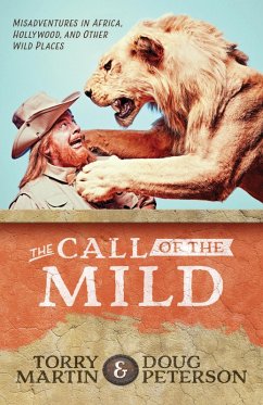 Call of the Mild (eBook, ePUB) - Martin, Torry