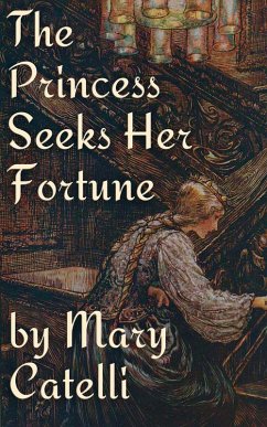Cover The Princess Seeks Her Fortune (eBook, ePUB)