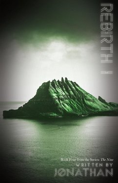 Rebirth I (The Nine Series, Book 4) - Jonathan