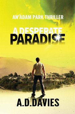 A Desperate Paradise - Davies, A. D.