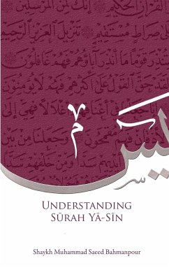 Understanding Surah Yasin - Bahmanpour, Mohammad Saeed