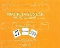 Müzikli Oyunlar - Musical Games - Gezek Yurtalan, Elvan