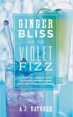 Ginger Bliss and the Violet Fizz (eBook, ePUB)