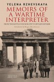 Memoirs of a Wartime Interpreter (eBook, ePUB) Memoirs of a Wartime Interpreter (eBook, ePUB)