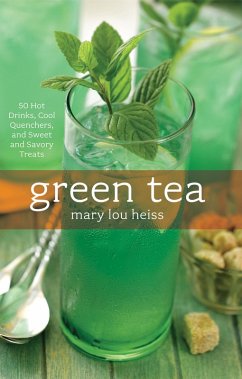 Green Tea (eBook, ePUB) - Heiss, Mary