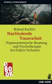 Nachholende Trauerarbeit (eBook, PDF)