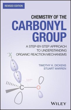 Chemistry of the Carbonyl Group (eBook, ePUB) - Dickens, Timothy K.; Warren, Stuart