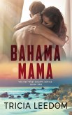Bahama Mama (eBook, ePUB)
