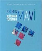 Ragmen Mavi - ismail Türemen, Ali