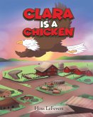 Clara Is a Chicken