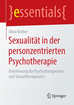 Sexualität in der personzentrierten Psychotherapie (eBook, PDF) - Kerber, Alina