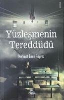 Yüzlesmenin Tereddüdü - Emin Poyraz, Mehmet