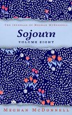 Sojourn: Volume Eight (The Journals of Meghan McDonnell, #8) (eBook, ePUB)