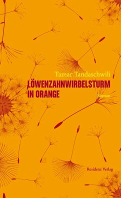 Löwenzahnwirbelsturm in orange (eBook, ePUB) - Tandaschwili, Tamar