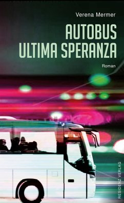 Autobus Ultima Speranza (eBook, ePUB) - Mermer, Verena