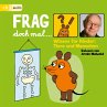 Frag doch mal … die Maus! Wissen für... - Bild 1