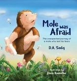 Mole Was Afraid (eBook, ePUB)