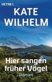 Hier sangen früher Vögel (eBook, ePUB)