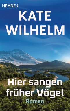 Hier sangen früher Vögel (eBook, ePUB) - Wilhelm, Kate