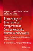 Proceedings of International Symposium on Sensor Networks, Systems and Security (eBook, PDF)