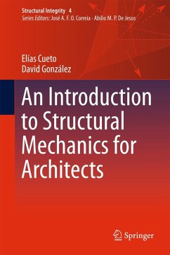 An Introduction to Structural Mechanics for Architects (eBook, PDF) - Cueto, Elías; González, David