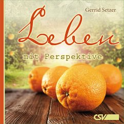 Leben mit Perspektive (MP3-Download) - Setzer, Gerrid