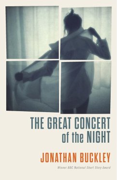 The Great Concert of the Night (eBook, ePUB) - Buckley, Jonathan