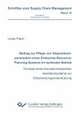 Beitrag zur Pflege von Dispositionsparametern eines Enterprise-Resource-Planning-Systems im laufenden Betrieb (eBook, PDF)