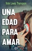 Una edad para amar (eBook, ePUB) Una edad para amar (eBook, ePUB)