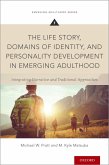 The Life Story, Domains of Identity, and Personality Development in Emerging Adulthood (eBook, ePUB)