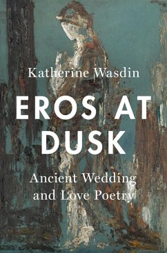 Eros at Dusk (eBook, ePUB) - Wasdin, Katherine