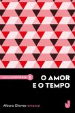 O amor e o tempo (eBook, ePUB)