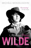 Making Oscar Wilde (eBook, ePUB)