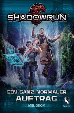 Shadowrun - Ein ganz normaler Auftrag (eBook, ePUB) - Odom, Mel