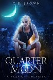 Quarter Moon- A Vamp City Novella (eBook, ePUB)