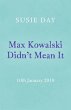 Max Kowalski Didn't Mean It (eBook,... - Bild 1