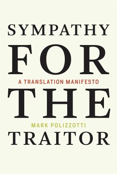 Sympathy for the Traitor (eBook, ePUB) - Polizzotti, Mark