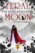 Die rote Kriegerin / Feral Moon Bd.1... - Bild 1