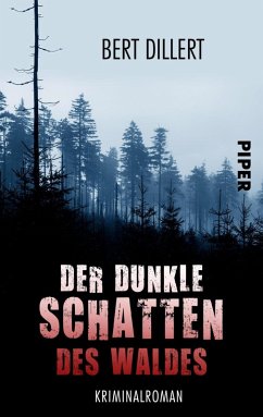 Der dunkle Schatten des Waldes (eBook, ePUB) - Dillert, Bert