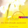 Die Osterfreude auskosten (MP3-Download) - Bild 1