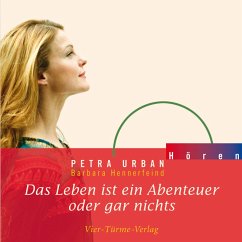 Das Leben ist ein Abenteuer oder gar nichts (MP3-Download) - Urban, Petra